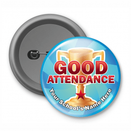 Good Attendance - Customised Button Badge 