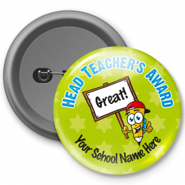 Head Teachers Award - Customised Button Badge 