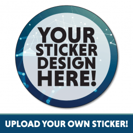 Upload Your Own Design Stickers - 25mm