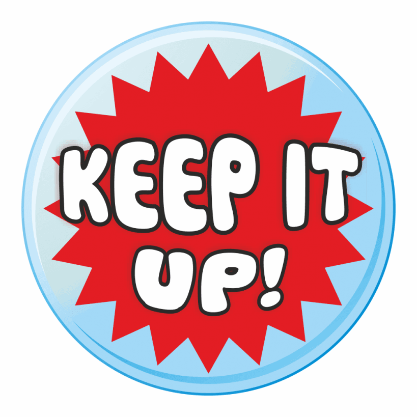 Mini Motivation Stickers | School Stickers for Teachers
 Keep It Up Images